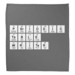 Periodic
 Table
 Writer  Bandana