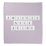 Periodic
 Table
 Writer  Bandana