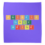 Periodic
 Table
 Writer  Bandana