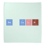 Be Calm  Bandana