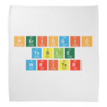 Periodic
 Table
 Writer  Bandana