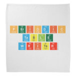 Periodic
 Table
 Writer  Bandana
