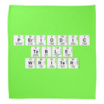 Periodic
 Table
 Writer  Bandana