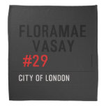 FLORAMAE    VASAY   Bandana