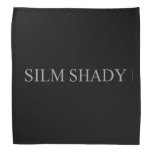 Silm shady  Bandana