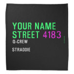 Your Name Street  Bandana