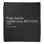 Paige harries mantle close  Bandana