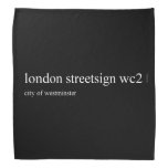 london streetsign  Bandana
