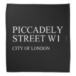 piccadely Street  Bandana