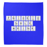 Periodic
 Table
 Writer  Bandana