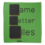 Game
 Letter
 Tiles  Bandana