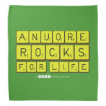 Anuore
 Rocks
 For Life  Bandana