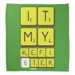 it
 my 
 kefi
 6ter  Bandana