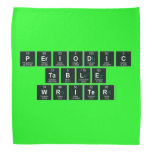 Periodic
 Table
 Writer  Bandana