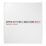 Upper Kettlwell Boulevard  Bandana