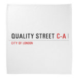 Quality Street  Bandana