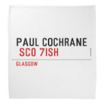 Paul Cochrane   Bandana