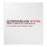 @ChrisSanClaire  Bandana