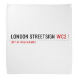 london streetsign  Bandana