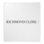Richmond close  Bandana