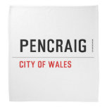 pencraig   Bandana