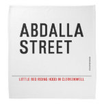Abdalla  street   Bandana