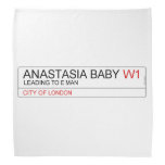 ANASTASIA BABY  Bandana