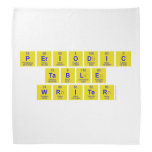 Periodic
 Table
 Writer  Bandana