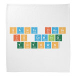 Santa Clause
  Is Coming 
 ToTown  Bandana
