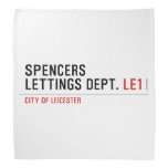 Spencers Lettings Dept.  Bandana