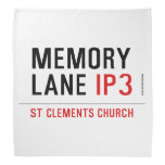 mEMORY LANE  Bandana