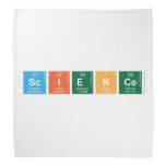 Science  Bandana