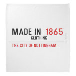 Made In   Bandana