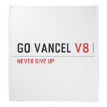 GO VANCEL  Bandana