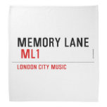 Memory Lane   Bandana