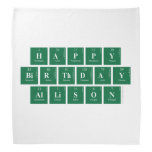 Happy
 Birthday
 Allison  Bandana