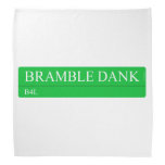 Bramble Dank  Bandana