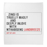   Zingi is truelly madly      and deeply inlove    with  nthabiseng  Bandana