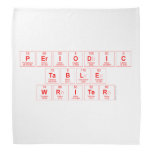 Periodic
 Table
 Writer  Bandana
