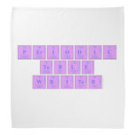 Periodic
 Table
 Writer  Bandana