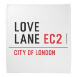 Love lane  Bandana