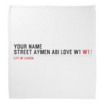 Your Name Street aymen abi love w1  Bandana