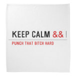 Keep calm  Bandana