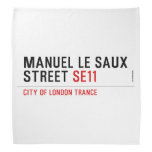 Manuel le Saux Street  Bandana