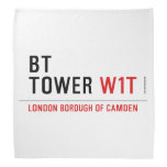 BT TOWER  Bandana