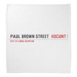 paul brown street   Bandana