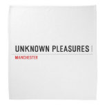 unKNOWN PLEASURES  Bandana