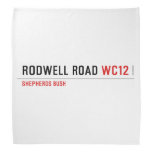 Rodwell road  Bandana