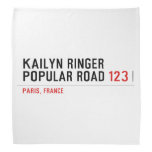 Kailyn ringer Popular road  Bandana