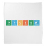 Thycium  Bandana